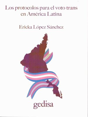 cover image of Los protocolos para el voto trans en América Latina